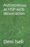 Autonomous as Hsp with Dissociation