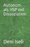 Autonom ALS Hsp Mit Dissoziation