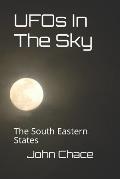UFOs In The Sky: The South Eastern States