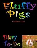 Fluffy Pigs: Diary To-Do 2019