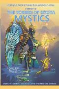 Pyroglyphics Studio and Blacksci-Fi.com Presents: Scribes of Nyota: Mystics