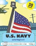 US Navy Coloring Book: 30 Coloring Pages of US Navy Designs in Coloring Book for Adults (Vol 1)
