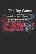 The Big Game: Volume 1: Spirituality and Love (Remastered Edition)