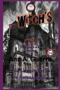 The Witch's House: Story No: 3 of Book 1 of the Collection
