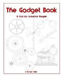 The Gadget Book: A Tool for Creative People