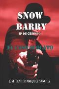 Snow Barry I.P. de Chicago: El Caso Scolato