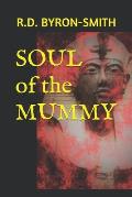 SOUL of the MUMMY