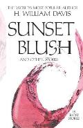 Sunset Blush: And Other Stories