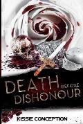 Death Before Dishonour: Blood In Blood Out