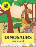 Dinosaurs Coloring Book: 30 Coloring Pages of Dinosaur Designs in Coloring Book for Adults (Vol 1)