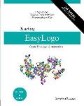 Teaching Easylogo: 2nd Edition (Black and White Edition)