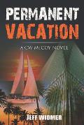 Permanent Vacation: A CW McCoy Novel