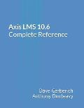 Axis Lms 10.6 Complete Reference