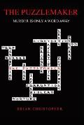 The Puzzlemaker: Murder Is Only A Word Away