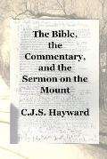 The Bible, the Commentary, and the Sermon on the Mount