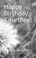 Happy Birthday, Courtney!