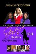 God's High Destiny Woman Business Devotional
