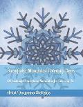 Snowflake Mandalas Coloring Book: 60 Beautiful Snowflake Mandalas for Coloring in