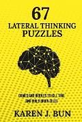 67 Lateral Thinking Puzzles Games & Riddles to Kill Time & Build Brain Cells