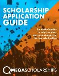 Scholarship Application Guide: Mega Scholarships