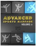 Advanced Sports Massage Vol II