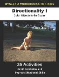 Dyslexia Workbooks for Kids - Directionality I - Color Objects in the Boxes - Avoid Confusion and Improve Situational Skills