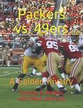 Packers vs. 49ers: A Golden Rivalry