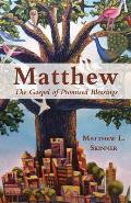 Matthew: The Gospel of Promised Blessings