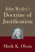 John Wesley's Doctrine of Justification