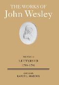 The Works of John Wesley Volume 31: Letters VII (1789-1791)