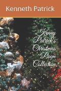 Kenny Patrick's Christmas Poem Collection