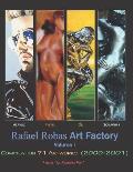 Rafael Robas Art Factory - Volume I: Period La Factor?a Pop