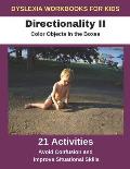 Dyslexia Workbooks for Kids - Directionality II - Color Objects in the Boxes - Avoid Confusion and Improve Situational Skills