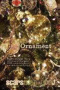 Ornament: Down in the Dirt magazine September-December 2018 issue and chapbook collection book
