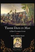 Three Days in May: A New Columbus Story