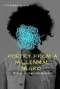 Poetry from a Millennial Negro: Is the Pen Stronger Than the Knife?