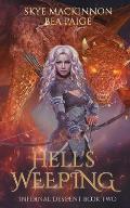 Hells Weeping A Retelling of Dantes Inferno