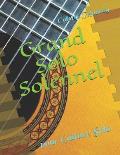 Grand Solo Solennel: Pour Guitare Solo