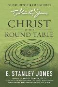 Christ At The Roundtable: (Revised edition)