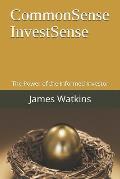 Commonsense Investsense: The Power of the Informed Investor