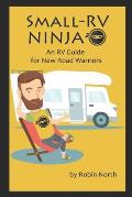 Small-RV Ninja: RV Maintenance for New Road Warriors