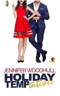 Holiday Temptation: A funny, sexy, slow-burn Holiday romance