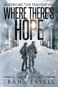 Surviving the Evacuation, Book 15: Where There's Hope