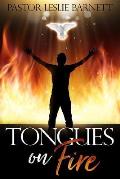 Tongues on Fire: A Touch from God!