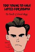 Too Young to Have Voted for Obama: The Tweets of David Hogg