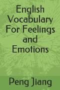 English Vocabulary For Feelings and Emotions