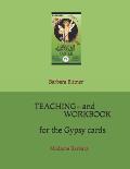 Teaching- and workbook for the gypsy cards: Madame Barbara