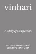 Vinhari: A Story of Compassion