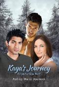 Kaya's Journey: A Legend of Kaya Novel