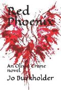 Red Phoenix: An Olivia Crane Novel
